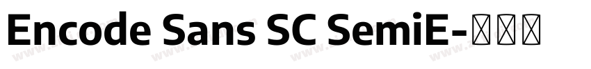 Encode Sans SC SemiE字体转换